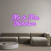 Custom neon sign Mr & Mrs 
Ni...