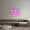 Custom neon sign Welcome to
t...