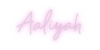 Custom neon sign Aaliyah