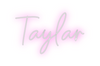 Custom neon sign Taylar