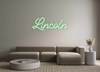 Custom neon sign Lincoln