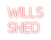 Custom neon sign Wills
Shed