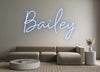 Custom neon sign Bailey