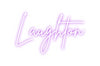 Custom neon sign Laughton