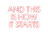 Custom neon sign AND THIS
IS ...