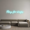 Custom neon sign Play for keeps