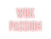 Custom neon sign Wok 
Passion